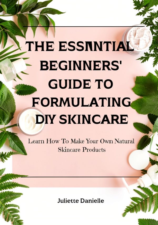 Aromatherapy Skin Care Guide Kindle eBook by Beauty Essentials-0
